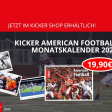Jetzt neu: der kicker NFL-Kalender 2025.